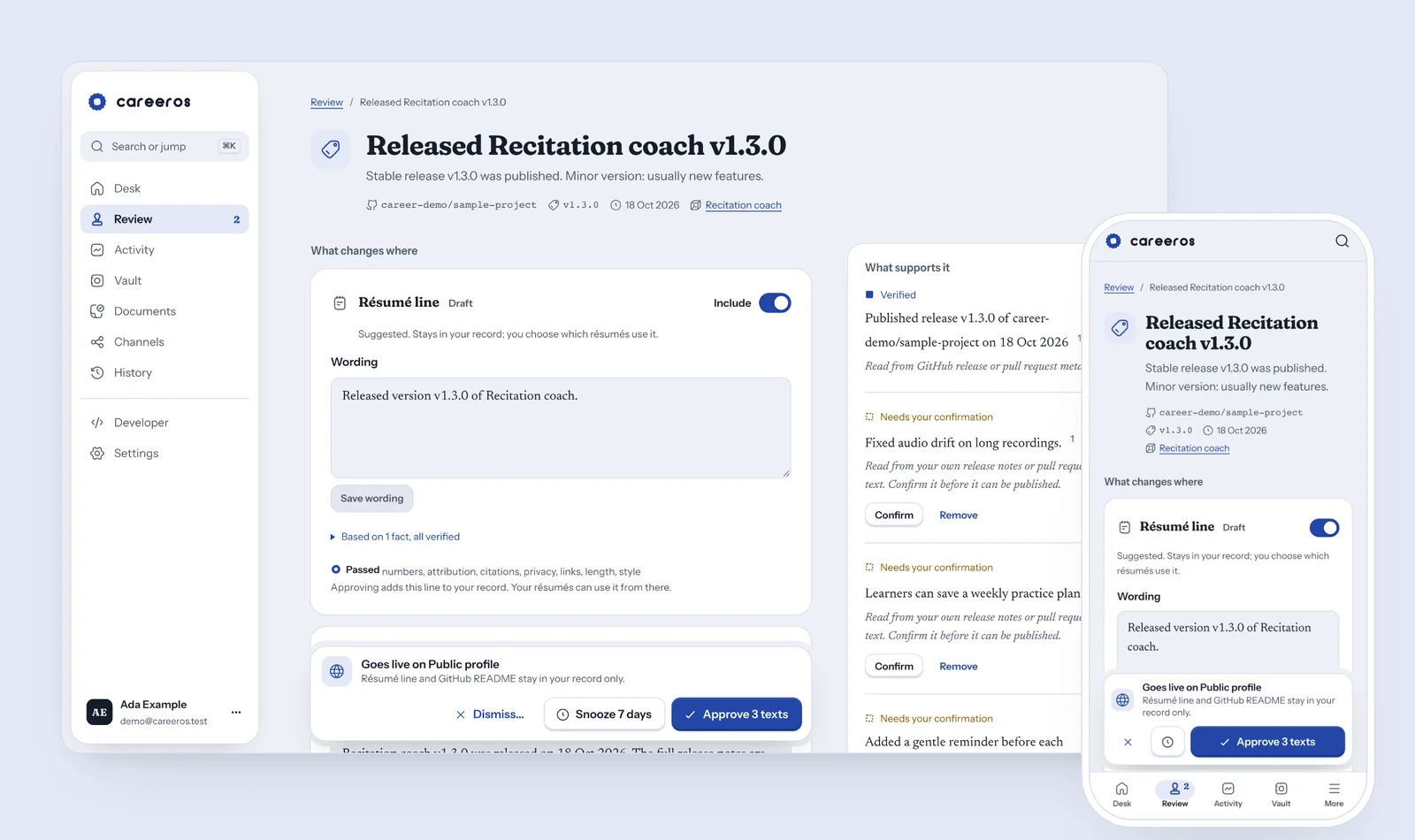 CareerOS on a laptop and a phone: a review screen for “Released Recitation coach v1.3.0” with the drafted résumé line, what each change would update, and an Approve 3 texts button.